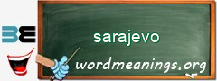 WordMeaning blackboard for sarajevo